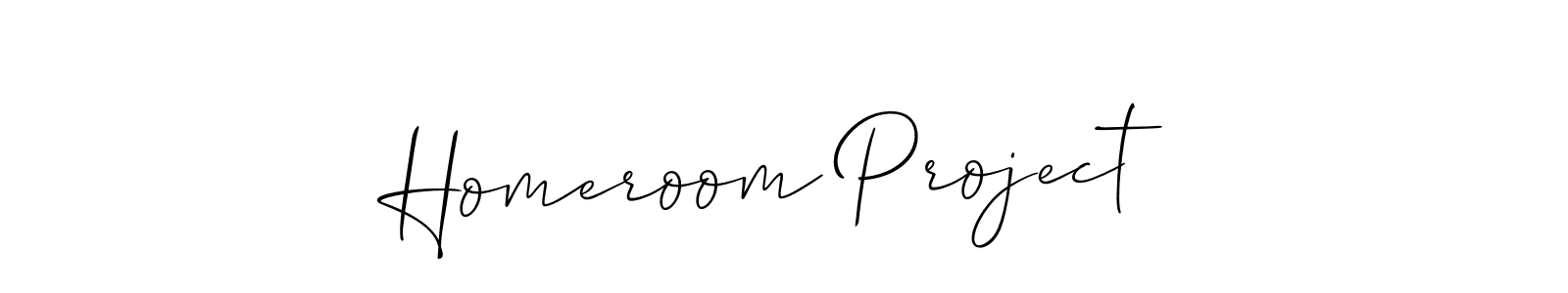 Make a beautiful signature design for name Homeroom Project. Use this online signature maker to create a handwritten signature for free. Homeroom Project signature style 2 images and pictures png