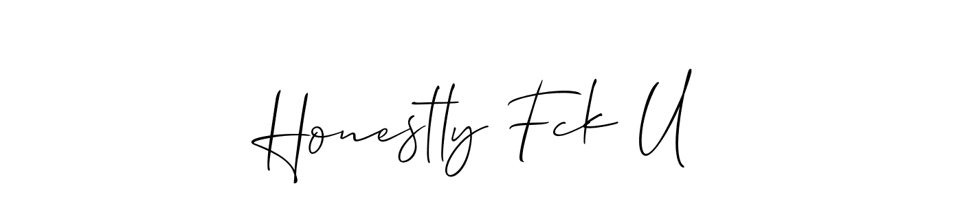 Make a beautiful signature design for name Honestly Fck U. Use this online signature maker to create a handwritten signature for free. Honestly Fck U signature style 2 images and pictures png