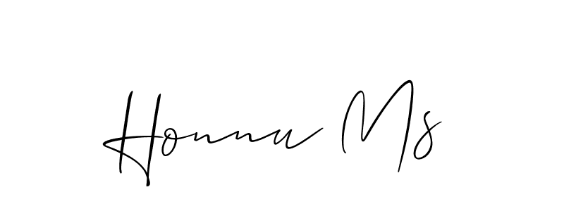 Design your own signature with our free online signature maker. With this signature software, you can create a handwritten (Allison_Script) signature for name Honnu Ms. Honnu Ms signature style 2 images and pictures png