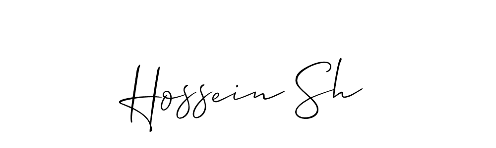 Also we have Hossein Sh name is the best signature style. Create professional handwritten signature collection using Allison_Script autograph style. Hossein Sh signature style 2 images and pictures png