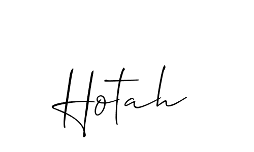 It looks lik you need a new signature style for name Hotah. Design unique handwritten (Allison_Script) signature with our free signature maker in just a few clicks. Hotah signature style 2 images and pictures png