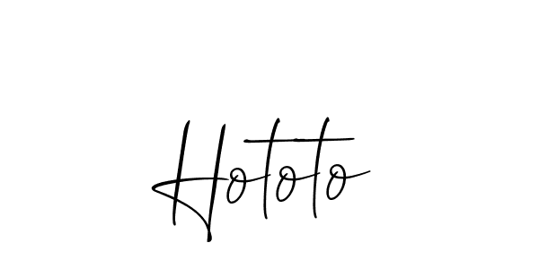 It looks lik you need a new signature style for name Hototo. Design unique handwritten (Allison_Script) signature with our free signature maker in just a few clicks. Hototo signature style 2 images and pictures png