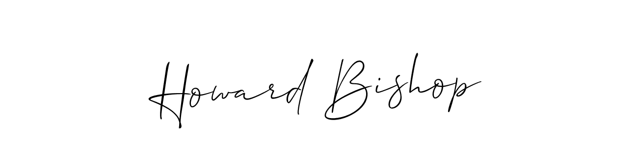 Make a beautiful signature design for name Howard Bishop. With this signature (Allison_Script) style, you can create a handwritten signature for free. Howard Bishop signature style 2 images and pictures png