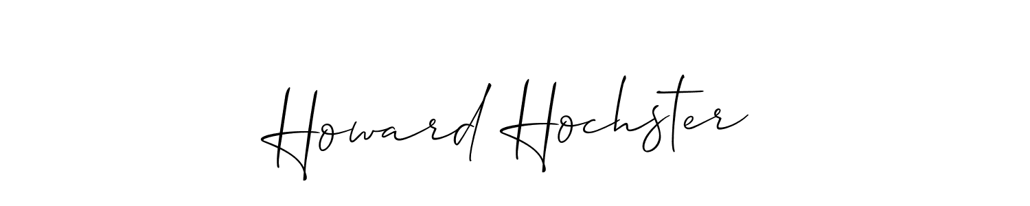 Make a short Howard Hochster signature style. Manage your documents anywhere anytime using Allison_Script. Create and add eSignatures, submit forms, share and send files easily. Howard Hochster signature style 2 images and pictures png