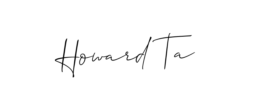 Also You can easily find your signature by using the search form. We will create Howard Ta name handwritten signature images for you free of cost using Allison_Script sign style. Howard Ta signature style 2 images and pictures png