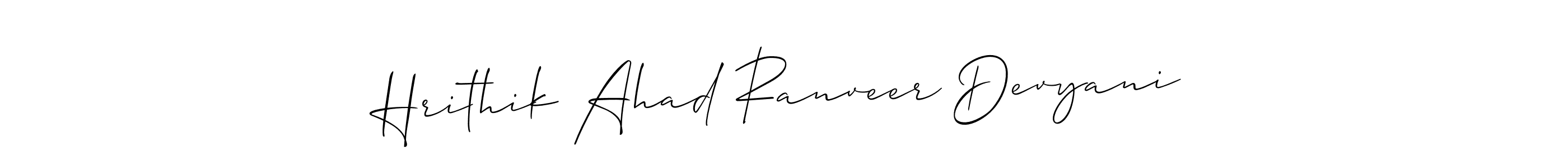 Also You can easily find your signature by using the search form. We will create Hrithik Ahad Ranveer Devyani name handwritten signature images for you free of cost using Allison_Script sign style. Hrithik Ahad Ranveer Devyani signature style 2 images and pictures png