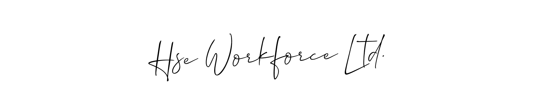 The best way (Allison_Script) to make a short signature is to pick only two or three words in your name. The name Hse Workforce Ltd. include a total of six letters. For converting this name. Hse Workforce Ltd. signature style 2 images and pictures png