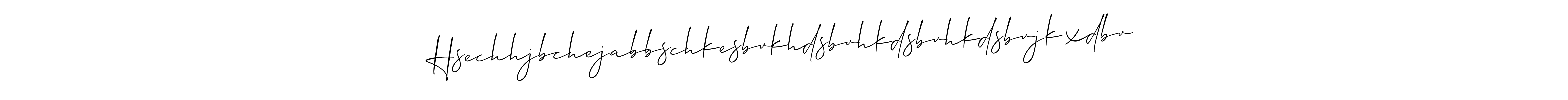 How to make Hsechhjbchejabbschkesbvkhdsbvhkdsbvhkdsbvjkxdbv name signature. Use Allison_Script style for creating short signs online. This is the latest handwritten sign. Hsechhjbchejabbschkesbvkhdsbvhkdsbvhkdsbvjkxdbv signature style 2 images and pictures png