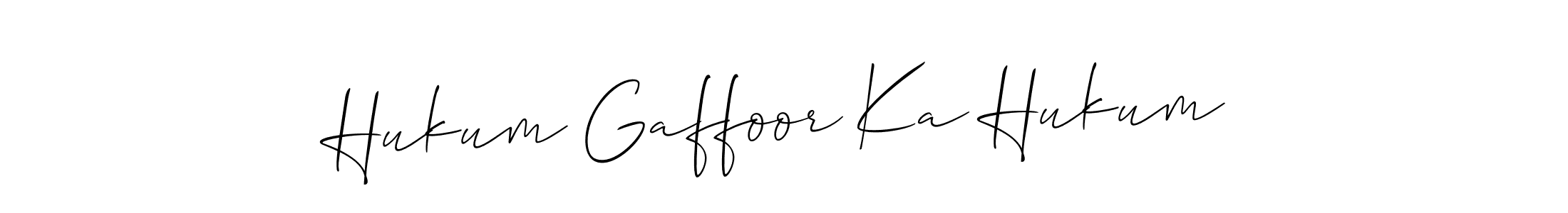 You should practise on your own different ways (Allison_Script) to write your name (Hukum Gaffoor Ka Hukum) in signature. don't let someone else do it for you. Hukum Gaffoor Ka Hukum signature style 2 images and pictures png