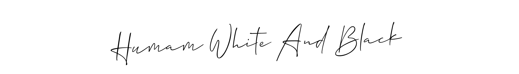 Make a beautiful signature design for name Humam White And Black. Use this online signature maker to create a handwritten signature for free. Humam White And Black signature style 2 images and pictures png