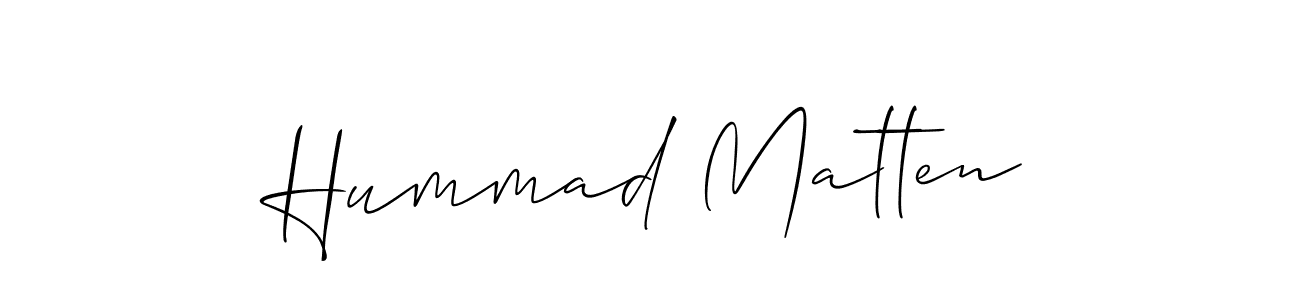 You should practise on your own different ways (Allison_Script) to write your name (Hummad Matten) in signature. don't let someone else do it for you. Hummad Matten signature style 2 images and pictures png