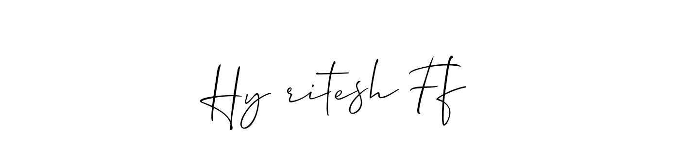 Also we have Hy✓ritesh Ff name is the best signature style. Create professional handwritten signature collection using Allison_Script autograph style. Hy✓ritesh Ff signature style 2 images and pictures png
