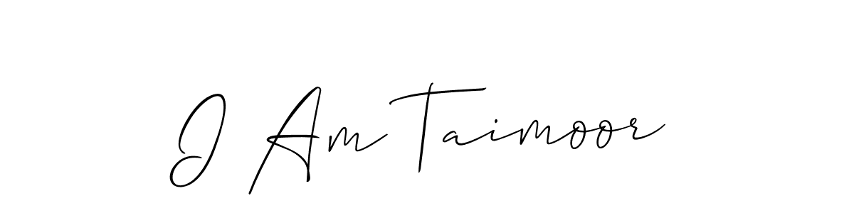 Use a signature maker to create a handwritten signature online. With this signature software, you can design (Allison_Script) your own signature for name I Am Taimoor. I Am Taimoor signature style 2 images and pictures png