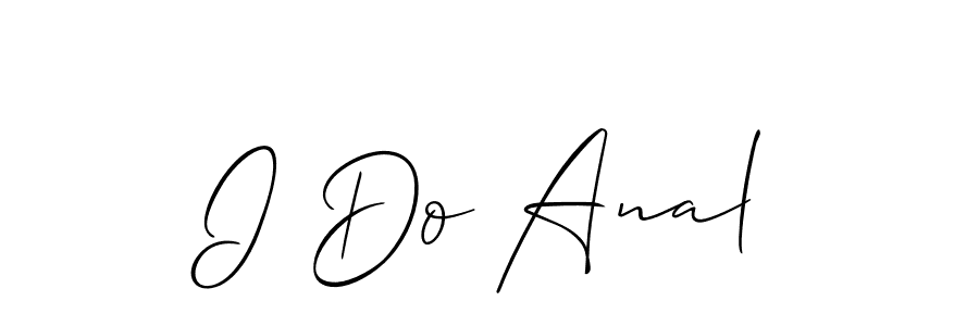 See photos of I Do Anal official signature by Spectra . Check more albums & portfolios. Read reviews & check more about Allison_Script font. I Do Anal signature style 2 images and pictures png