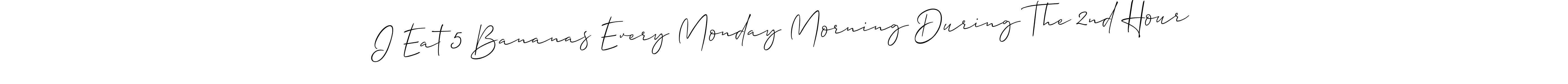 Use a signature maker to create a handwritten signature online. With this signature software, you can design (Allison_Script) your own signature for name I Eat 5 Bananas Every Monday Morning During The 2nd Hour. I Eat 5 Bananas Every Monday Morning During The 2nd Hour signature style 2 images and pictures png