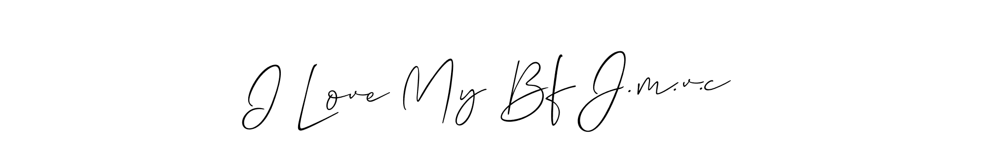 You should practise on your own different ways (Allison_Script) to write your name (I Love My Bf J.m.v.c) in signature. don't let someone else do it for you. I Love My Bf J.m.v.c signature style 2 images and pictures png