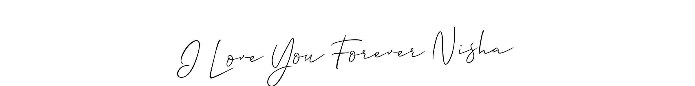How to Draw I Love You Forever Nisha signature style? Allison_Script is a latest design signature styles for name I Love You Forever Nisha. I Love You Forever Nisha signature style 2 images and pictures png