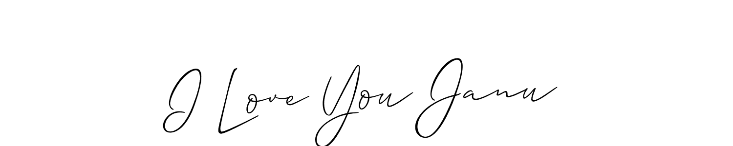 How to make I Love You Janu signature? Allison_Script is a professional autograph style. Create handwritten signature for I Love You Janu name. I Love You Janu signature style 2 images and pictures png