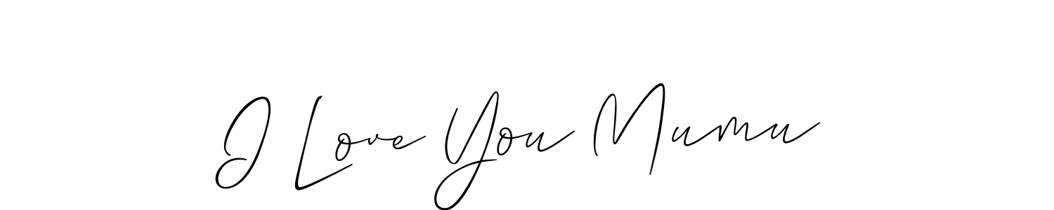 Design your own signature with our free online signature maker. With this signature software, you can create a handwritten (Allison_Script) signature for name I Love You Mumu. I Love You Mumu signature style 2 images and pictures png