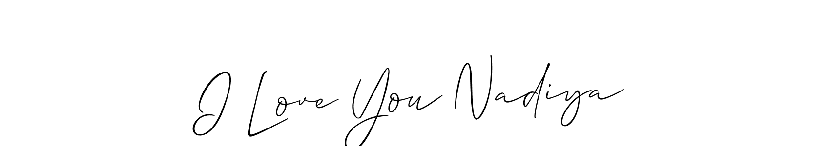 Create a beautiful signature design for name I Love You Nadiya. With this signature (Allison_Script) fonts, you can make a handwritten signature for free. I Love You Nadiya signature style 2 images and pictures png