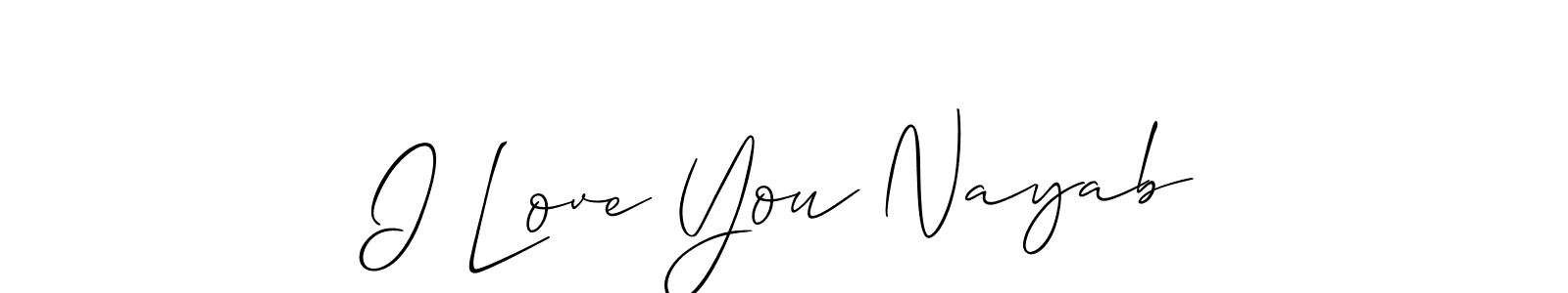 Check out images of Autograph of I Love You Nayab name. Actor I Love You Nayab Signature Style. Allison_Script is a professional sign style online. I Love You Nayab signature style 2 images and pictures png