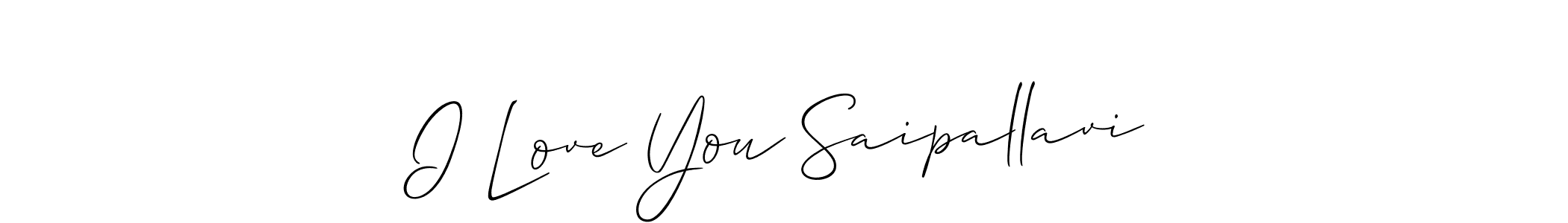 Design your own signature with our free online signature maker. With this signature software, you can create a handwritten (Allison_Script) signature for name I Love You Saipallavi. I Love You Saipallavi signature style 2 images and pictures png