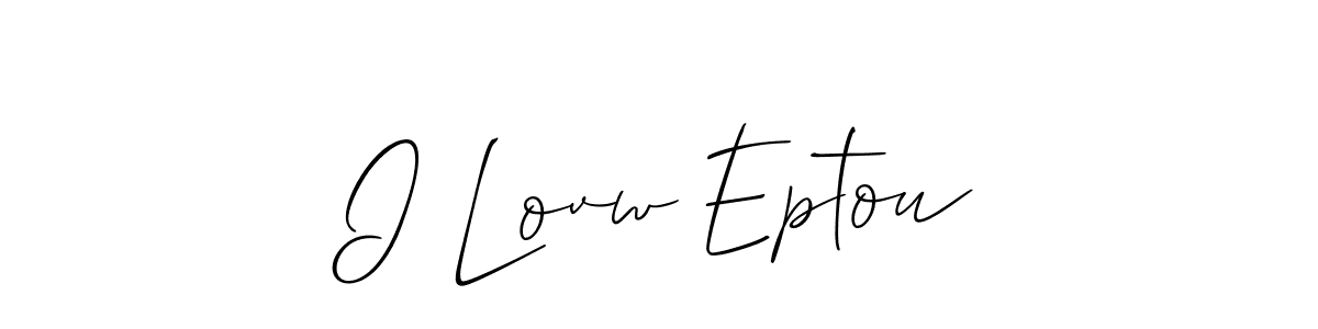 Design your own signature with our free online signature maker. With this signature software, you can create a handwritten (Allison_Script) signature for name I Lovw Eptou. I Lovw Eptou signature style 2 images and pictures png