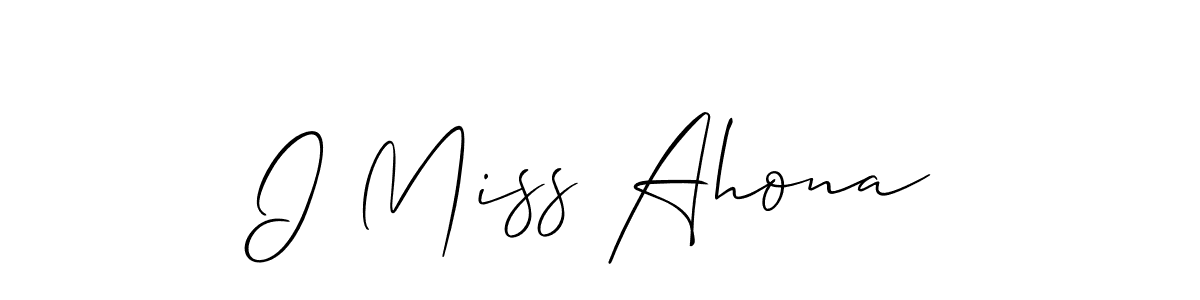 Check out images of Autograph of I Miss Ahona name. Actor I Miss Ahona Signature Style. Allison_Script is a professional sign style online. I Miss Ahona signature style 2 images and pictures png