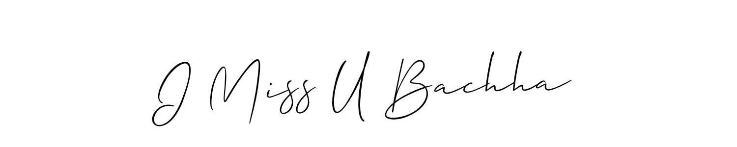 See photos of I Miss U Bachha official signature by Spectra . Check more albums & portfolios. Read reviews & check more about Allison_Script font. I Miss U Bachha signature style 2 images and pictures png