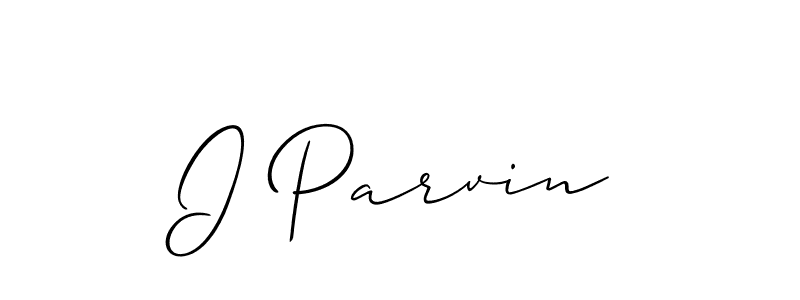 Make a beautiful signature design for name I Parvin. With this signature (Allison_Script) style, you can create a handwritten signature for free. I Parvin signature style 2 images and pictures png