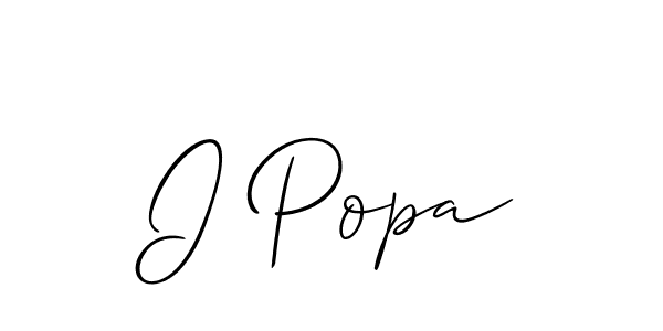 It looks lik you need a new signature style for name I Popa. Design unique handwritten (Allison_Script) signature with our free signature maker in just a few clicks. I Popa signature style 2 images and pictures png