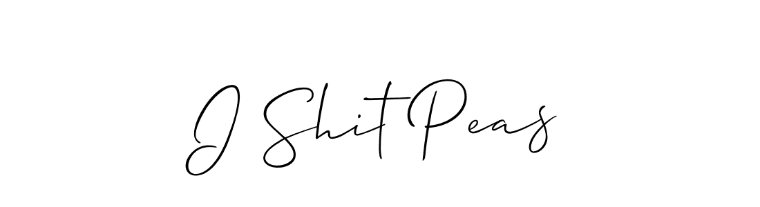 Also we have I Shit Peas name is the best signature style. Create professional handwritten signature collection using Allison_Script autograph style. I Shit Peas signature style 2 images and pictures png