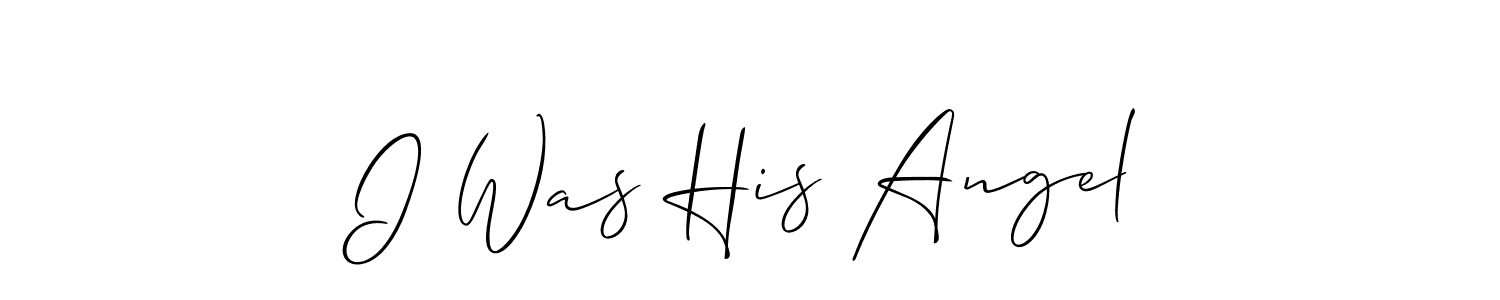 The best way (Allison_Script) to make a short signature is to pick only two or three words in your name. The name I Was His Angel include a total of six letters. For converting this name. I Was His Angel signature style 2 images and pictures png