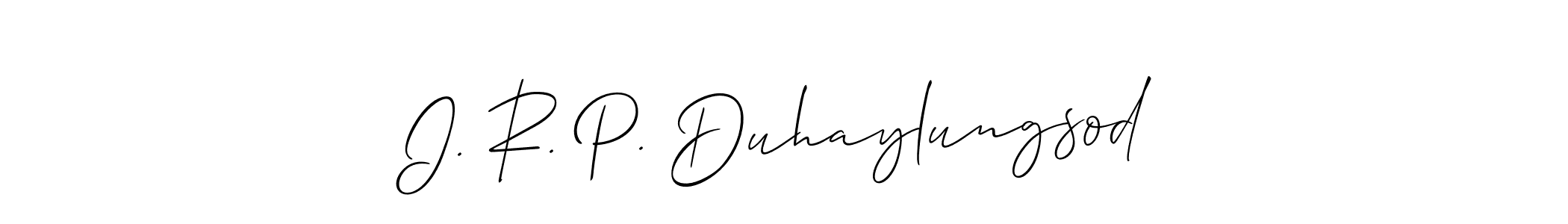 The best way (Allison_Script) to make a short signature is to pick only two or three words in your name. The name I. R. P. Duhaylungsod include a total of six letters. For converting this name. I. R. P. Duhaylungsod signature style 2 images and pictures png