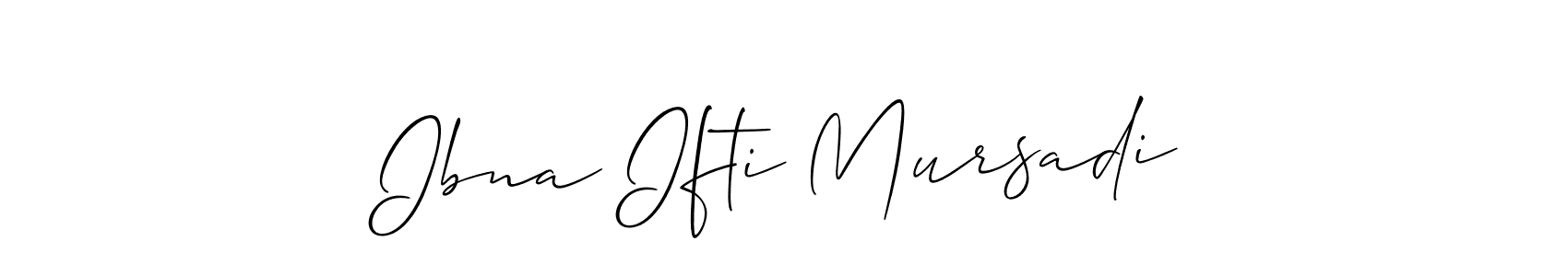 See photos of Ibna Ifti Mursadi official signature by Spectra . Check more albums & portfolios. Read reviews & check more about Allison_Script font. Ibna Ifti Mursadi signature style 2 images and pictures png