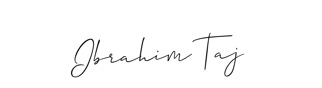 Use a signature maker to create a handwritten signature online. With this signature software, you can design (Allison_Script) your own signature for name Ibrahim Taj. Ibrahim Taj signature style 2 images and pictures png