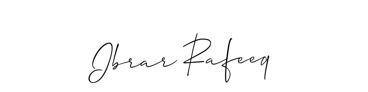 Use a signature maker to create a handwritten signature online. With this signature software, you can design (Allison_Script) your own signature for name Ibrar Rafeeq. Ibrar Rafeeq signature style 2 images and pictures png