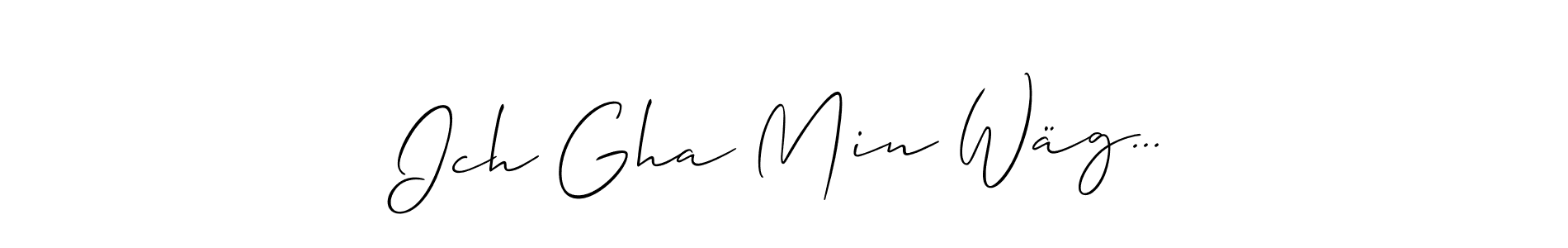 Also You can easily find your signature by using the search form. We will create Ich Gha Min Wäg... name handwritten signature images for you free of cost using Allison_Script sign style. Ich Gha Min Wäg... signature style 2 images and pictures png