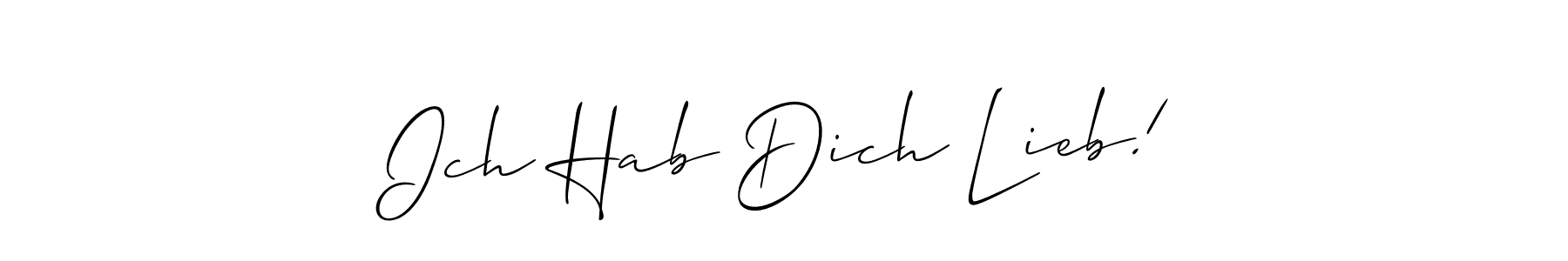 This is the best signature style for the Ich Hab Dich Lieb! name. Also you like these signature font (Allison_Script). Mix name signature. Ich Hab Dich Lieb! signature style 2 images and pictures png