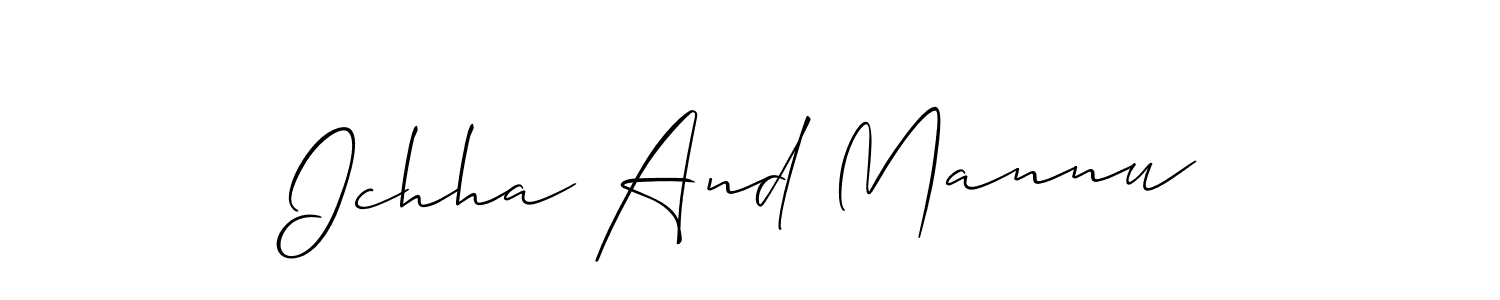 Use a signature maker to create a handwritten signature online. With this signature software, you can design (Allison_Script) your own signature for name Ichha And Mannu. Ichha And Mannu signature style 2 images and pictures png