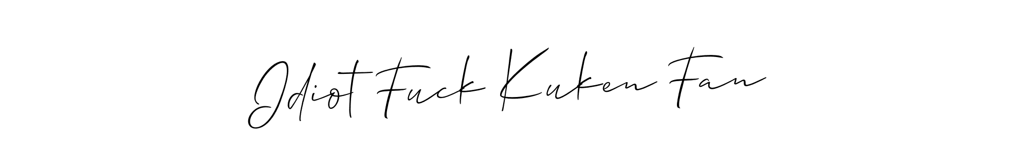 Design your own signature with our free online signature maker. With this signature software, you can create a handwritten (Allison_Script) signature for name Idiot Fuck Kuken Fan. Idiot Fuck Kuken Fan signature style 2 images and pictures png