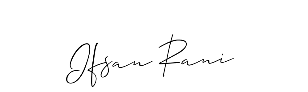 Best and Professional Signature Style for Ifsan Rani. Allison_Script Best Signature Style Collection. Ifsan Rani signature style 2 images and pictures png