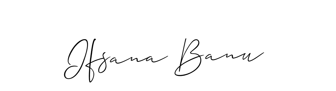 Make a beautiful signature design for name Ifsana Banu. With this signature (Allison_Script) style, you can create a handwritten signature for free. Ifsana Banu signature style 2 images and pictures png