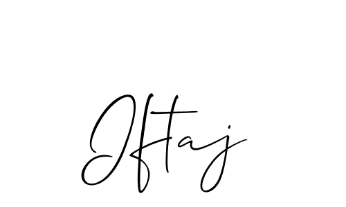 Design your own signature with our free online signature maker. With this signature software, you can create a handwritten (Allison_Script) signature for name Iftaj. Iftaj signature style 2 images and pictures png
