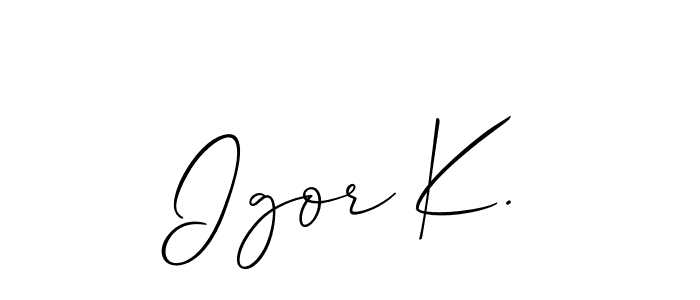 Once you've used our free online signature maker to create your best signature Allison_Script style, it's time to enjoy all of the benefits that Igor K. name signing documents. Igor K. signature style 2 images and pictures png