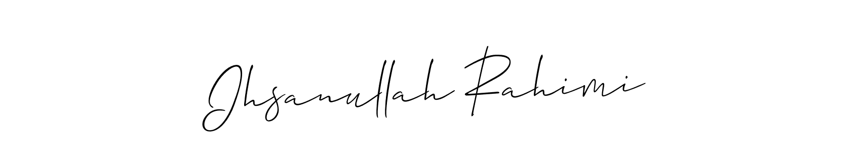 Ihsanullah Rahimi stylish signature style. Best Handwritten Sign (Allison_Script) for my name. Handwritten Signature Collection Ideas for my name Ihsanullah Rahimi. Ihsanullah Rahimi signature style 2 images and pictures png