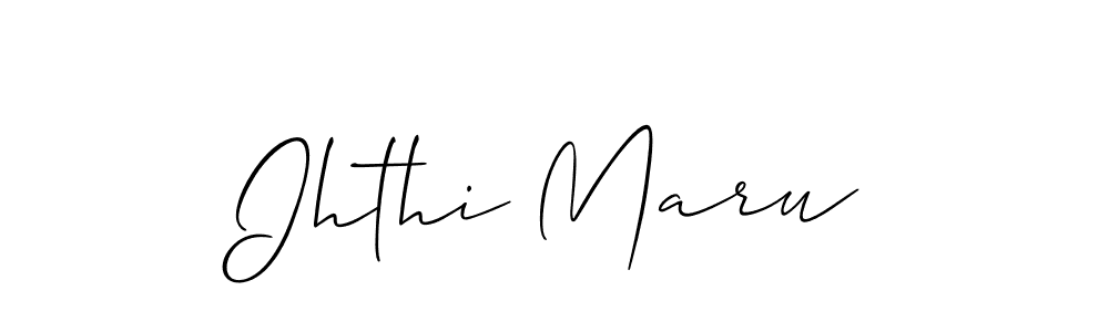 Use a signature maker to create a handwritten signature online. With this signature software, you can design (Allison_Script) your own signature for name Ihthi Maru. Ihthi Maru signature style 2 images and pictures png