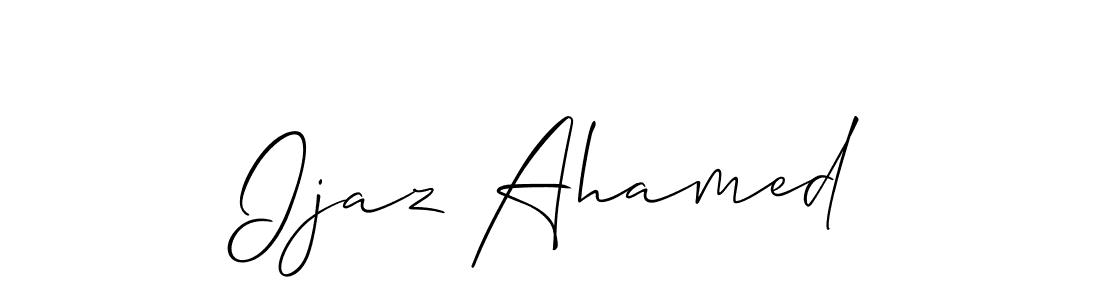 You should practise on your own different ways (Allison_Script) to write your name (Ijaz Ahamed) in signature. don't let someone else do it for you. Ijaz Ahamed signature style 2 images and pictures png