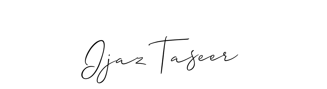 Also we have Ijaz Taseer name is the best signature style. Create professional handwritten signature collection using Allison_Script autograph style. Ijaz Taseer signature style 2 images and pictures png