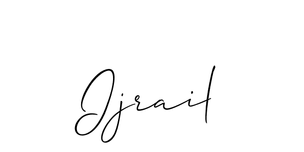 Ijrail stylish signature style. Best Handwritten Sign (Allison_Script) for my name. Handwritten Signature Collection Ideas for my name Ijrail. Ijrail signature style 2 images and pictures png
